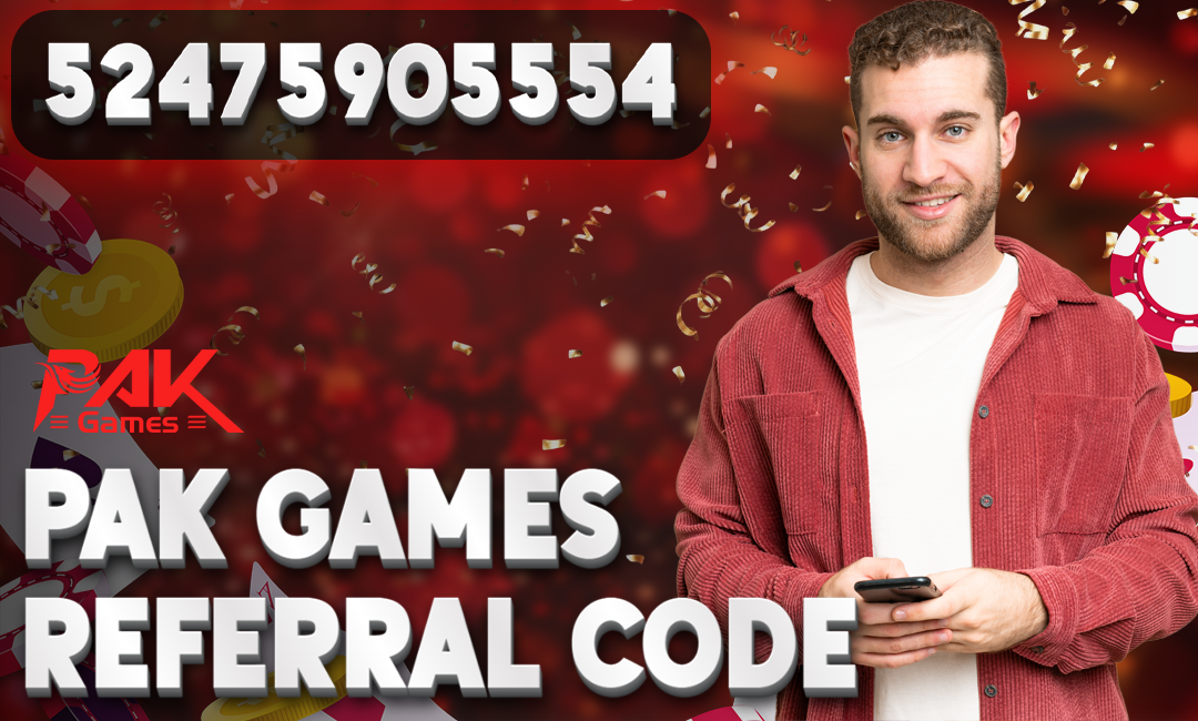 Pak Games Referral Code Explained: Get Bonuses and Earn More