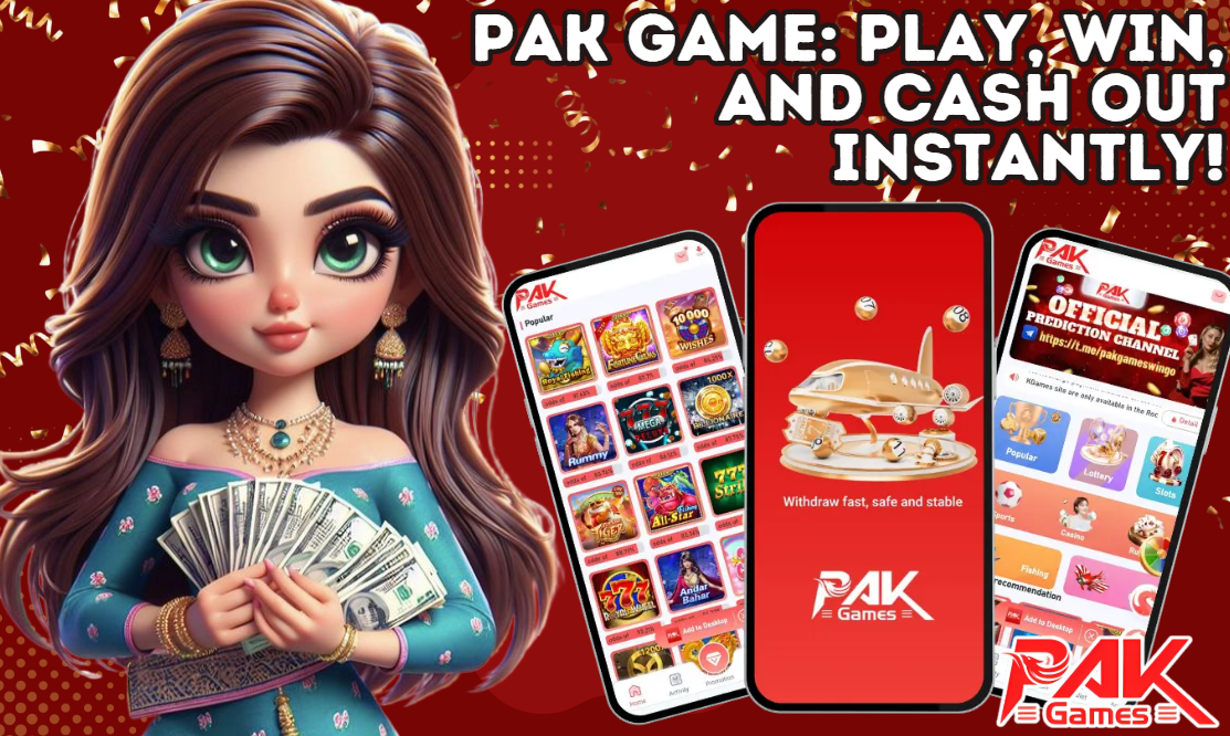 Pak Game: Play, Win, and Cash Out Instantly!